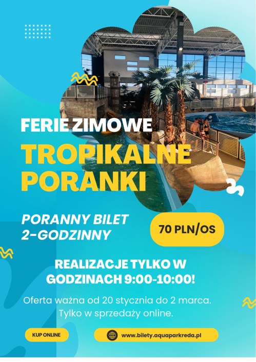 Zaplanuj zimowe ferie w Aquaparku!